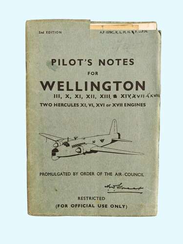 WW2 RAF WELLINGTON III - XVIII PILOT'S NOTES - /44 dated