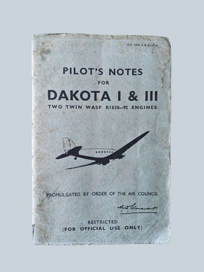 WW2 RAF Dakota I & III Pilots notes - dated /44